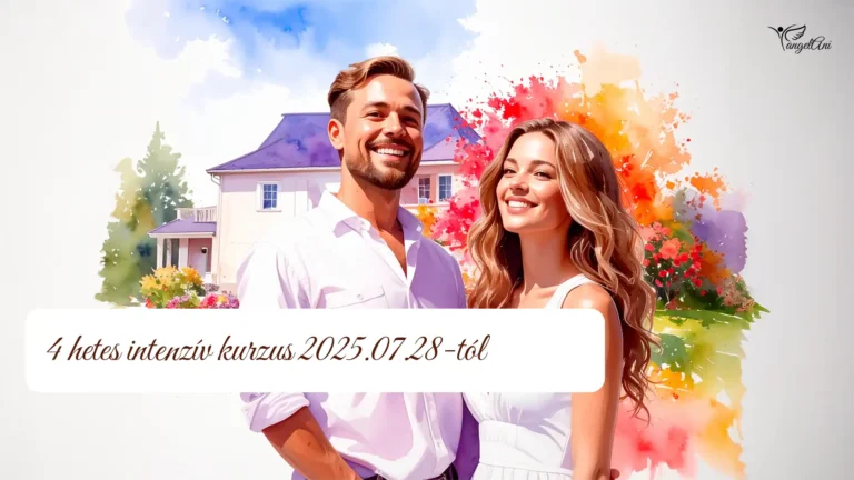 4 hetes intenzív kurzus 2025.07.28-tól